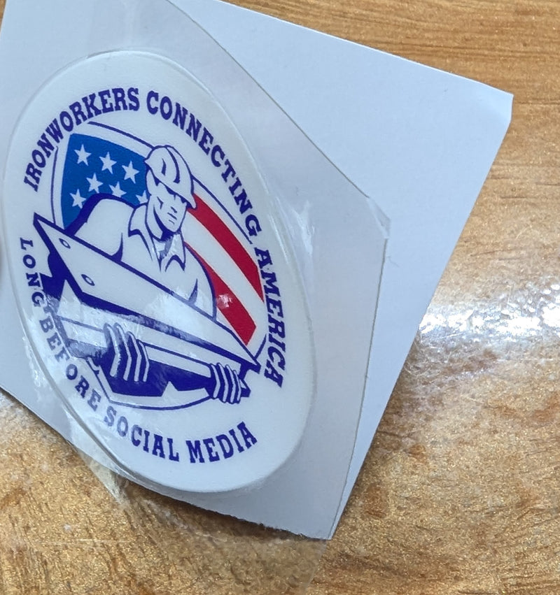 Ironworkers Connecting America Long Before Social Media Hardhat Sticker